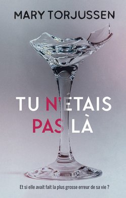 tu-n-etais-pas-la