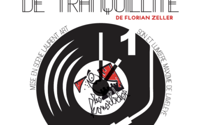 Pièce de théâtre «1H00 de tranquilité » : le 13 octobre et 14 octobre 