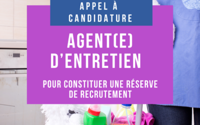 Appel à candidature pour réserve de recrutement : agent d’entretien (h/f/x)